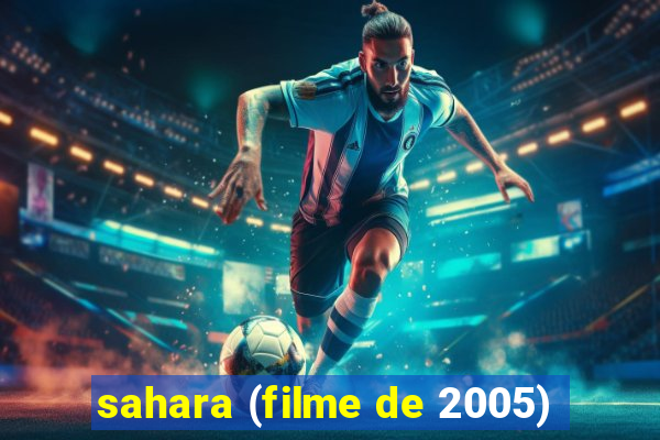 sahara (filme de 2005)